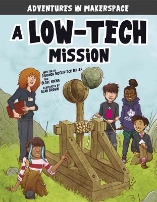 A Low-Tech Mission 1496577485 Book Cover