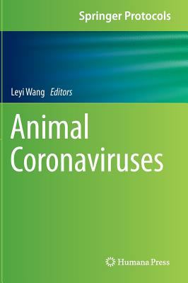 Animal Coronaviruses 1493934120 Book Cover