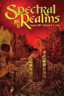 Spectral Realms No. 11: Summer 2019 1614982732 Book Cover