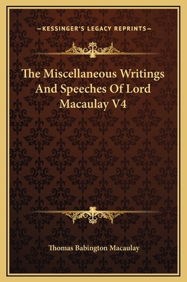 The Miscellaneous Writings And Speeches Of Lord... 1169345883 Book Cover