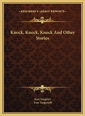 Knock, Knock, Knock And Other Stories 1169710093 Book Cover
