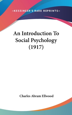 An Introduction To Social Psychology (1917) 1436981700 Book Cover