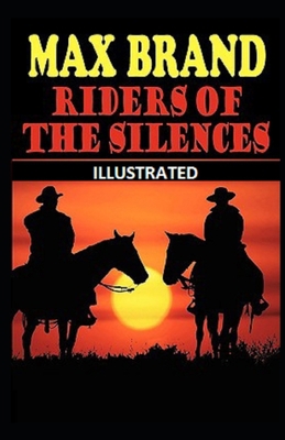 Paperback Riders of the Silences Illustrated Book