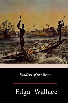 Sanders of the River 1976563003 Book Cover