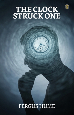 The Clock Struck One 8119203577 Book Cover