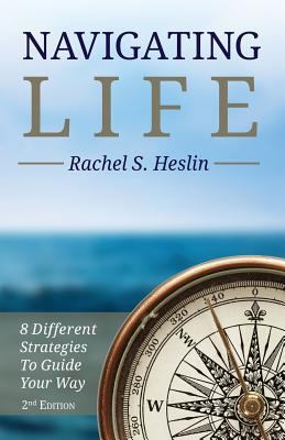 Navigating Life: 8 Different Strategies to Guid... 1977741231 Book Cover