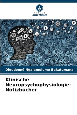 Klinische Neuropsychophysiologie-Notizbücher [German] 6206236498 Book Cover