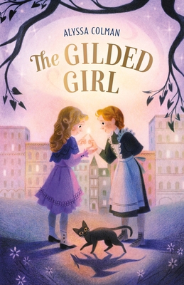 The Gilded Girl 0374313938 Book Cover