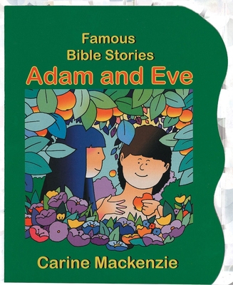 Famous Bible Stories Adam and Eve 1857929713 Book Cover