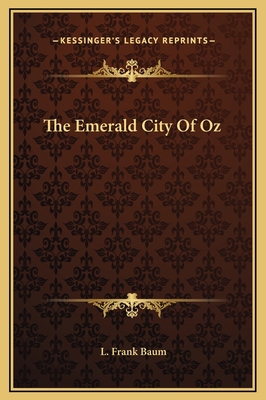 The Emerald City Of Oz 116927322X Book Cover