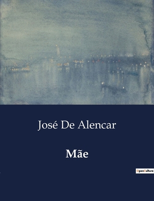 Mãe [Portuguese] B0D65GYZBQ Book Cover