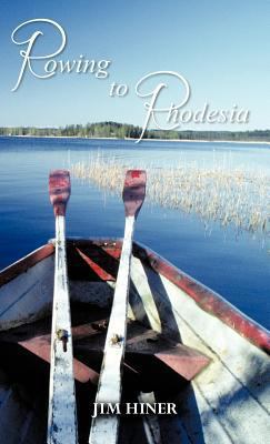 Rowing to Rhodesia 1466950528 Book Cover