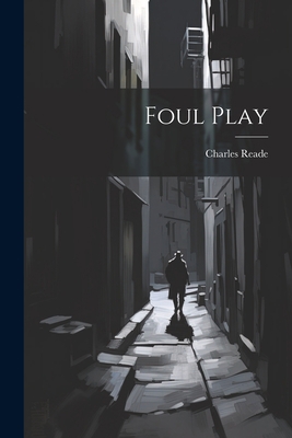 Foul Play 1022005545 Book Cover
