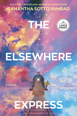 The Elsewhere Express [Large Print] B0FD2MB2TR Book Cover