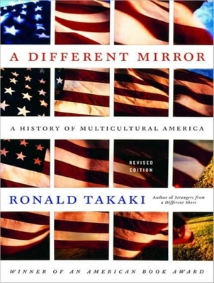 A Different Mirror: A History of Multicultural ... 1452651558 Book Cover