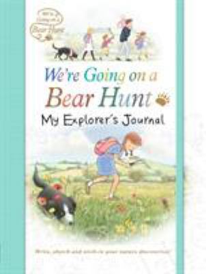 We're Going On A Bear Hunt Expl Journal 1406375969 Book Cover