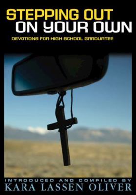 Stepping Out On Your Own: Devotions for High Sc... 0835810135 Book Cover