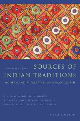 Sources of Indian Traditions: Modern India, Pak... 0231138318 Book Cover