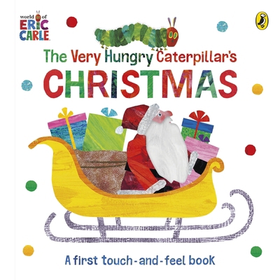 The Very Hungry Caterpillar's Christmas Touch-A... 0241673216 Book Cover