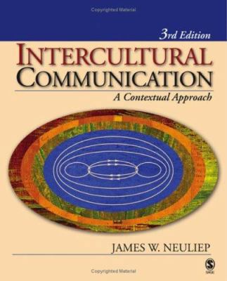 Intercultural Communication: A Contextual Approach 1412917417 Book Cover