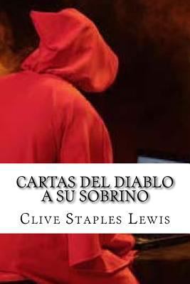 Cartas del Diablo a su Sobrino [Spanish] 1530132398 Book Cover