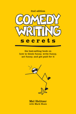 Comedy Writing Secrets 1582973571 Book Cover