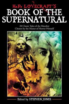 H. P. Lovecraft's Book of the Supernatural: 20 ... 1933648015 Book Cover