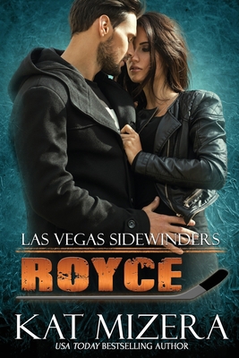 Las Vegas Sidewinders: Royce 1794437185 Book Cover