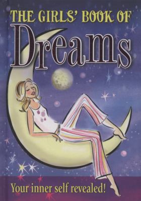 The Girls' Book of Dreams 1848372167 Book Cover