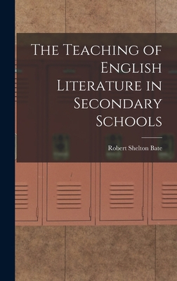 The Teaching of English Literature in Secondary... 1016201478 Book Cover