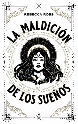 Maldicion de Los Sueños, La [Spanish] 841785472X Book Cover