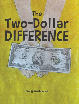 The Two-Dollar Difference 1638140073 Book Cover