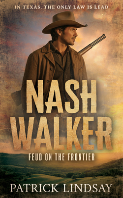 Nash Walker: Feud on the Frontier [Large Print] 1420537997 Book Cover