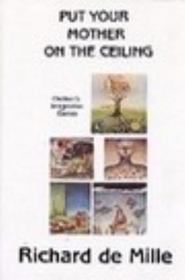 Put Your Mother on the Ceiling 0939266288 Book Cover
