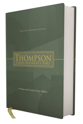 Esv, Thompson Chain-Reference Bible, Hardcover,... 0310460050 Book Cover
