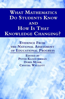 What Mathematics Do Students Know and How Is Th... 1681232006 Book Cover