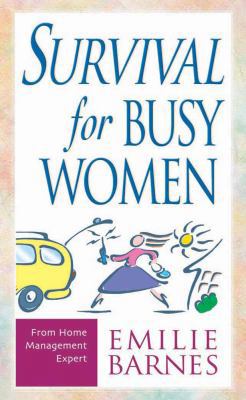 Survival for Busy Women 0736902627 Book Cover