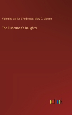 The Fisherman's Daughter 3385374200 Book Cover