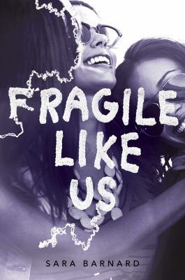 Fragile Like Us 1481486101 Book Cover
