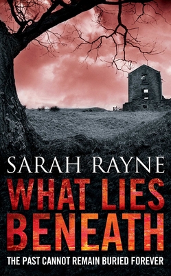 What Lies Beneath 1847393586 Book Cover