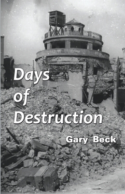 Days of Destruction 8119228529 Book Cover