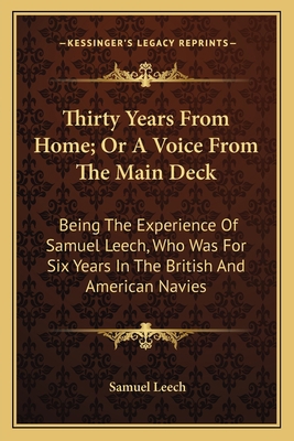 Thirty Years From Home; Or A Voice From The Mai... 1163712922 Book Cover