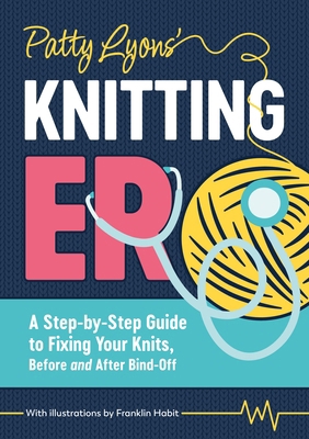 Patty Lyons' Knitting Er: A Step-By-Step Guide ... 1446317269 Book Cover
