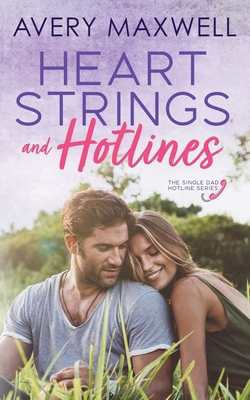Heart Strings & Hotlines B0F8FJYW1S Book Cover