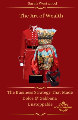 The Art of Wealth The Business Strategy That Ma... B0DYD6XX3P Book Cover
