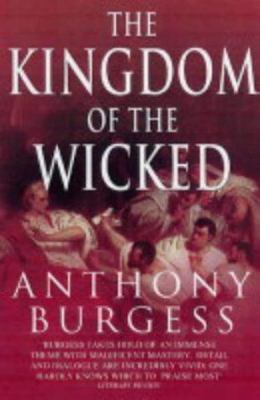 The Kingdom of the Wicked 0749006722 Book Cover