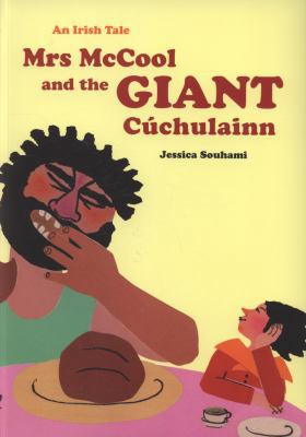 Mrs McCool and the Giant Cuchulainn 1845079582 Book Cover