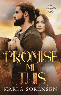Promise Me This B0D7FYZY9B Book Cover