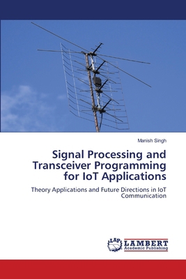 Signal Processing and Transceiver Programming f... 6208011302 Book Cover