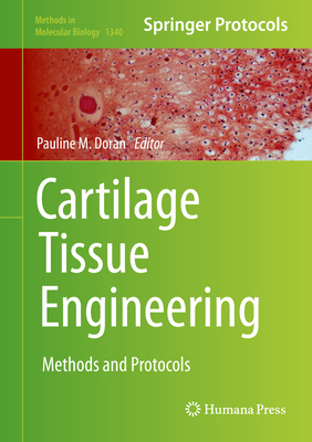 Cartilage Tissue Engineering: Methods and Proto... B01MT6DT2I Book Cover